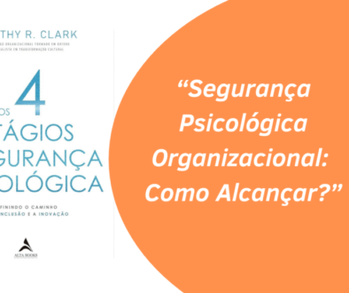 Segurança Psicológica